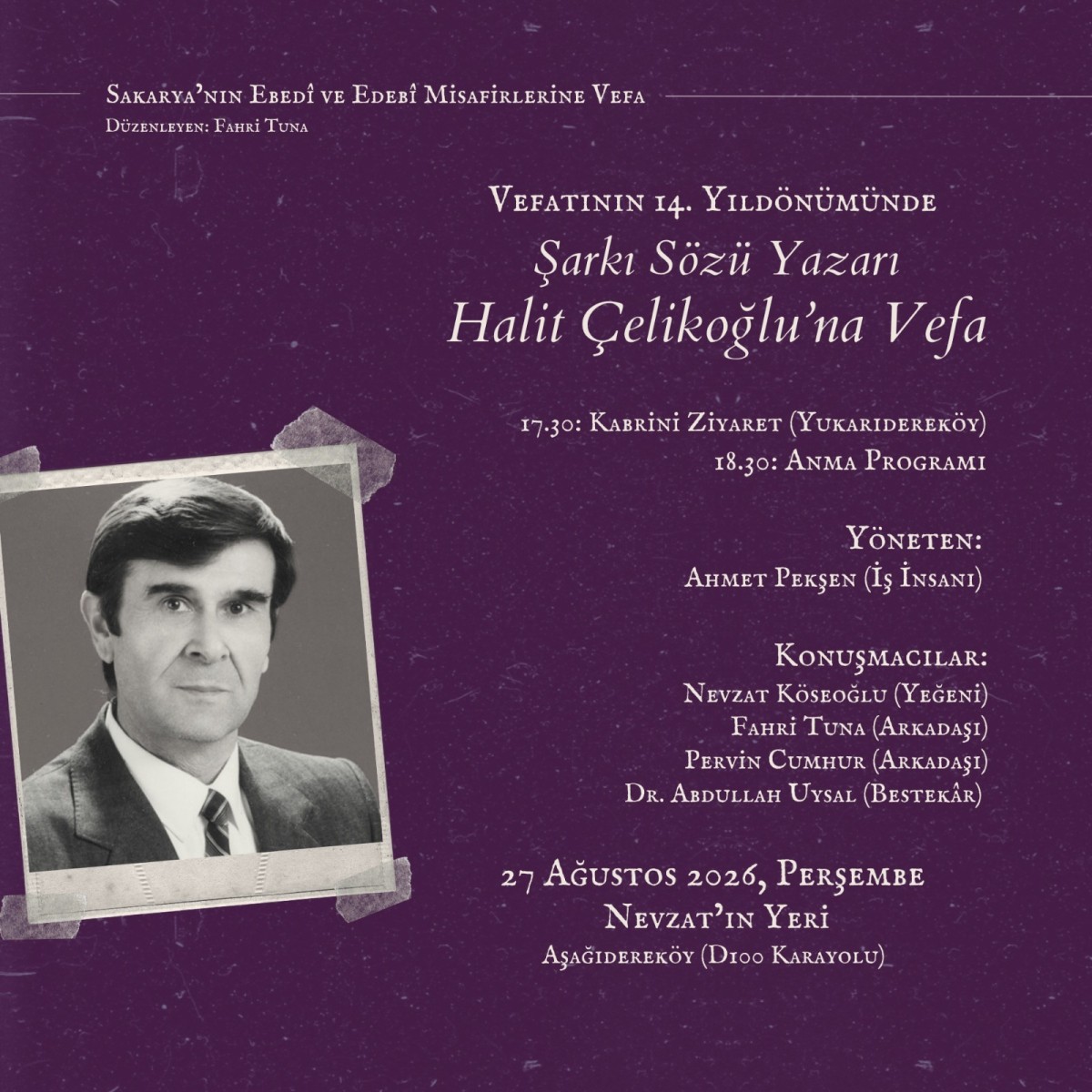 Halit Çelikoğlu, Vefatının 14. Yılında Bugün Sakarya’da Anılacak.