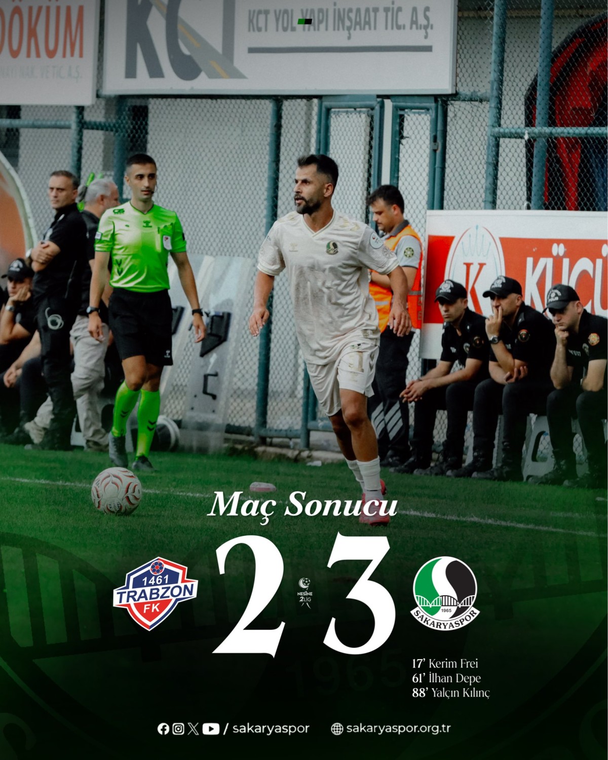 1461 Trabzon-Sakaryaspor: 2-3