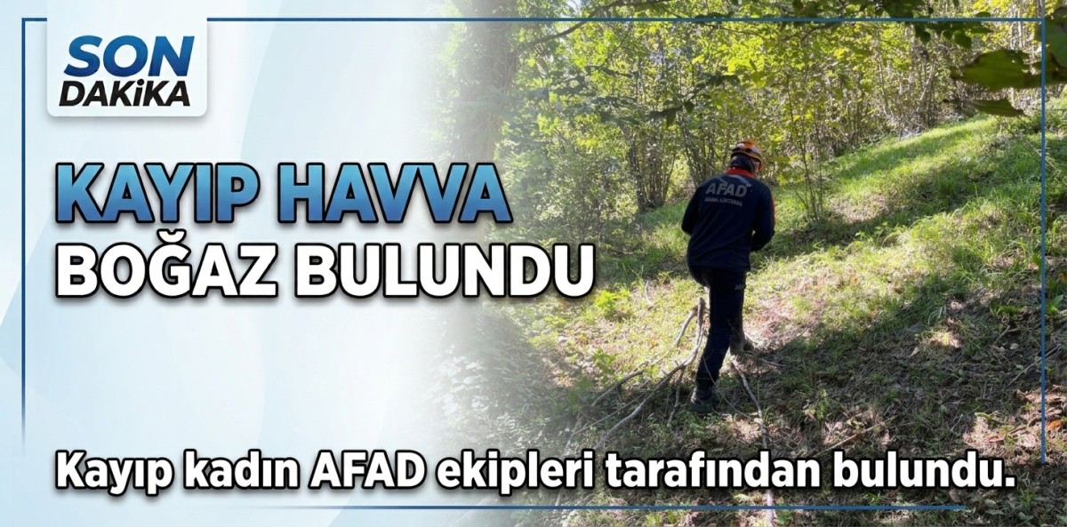 Sakarya'da kaybolan 68 yaşındaki Alzheimer hastası kadın bulundu